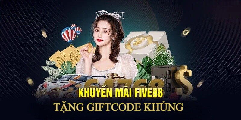 Tặng giftcode ngẫu nhiên cơ hội nhận quà siêu khủng