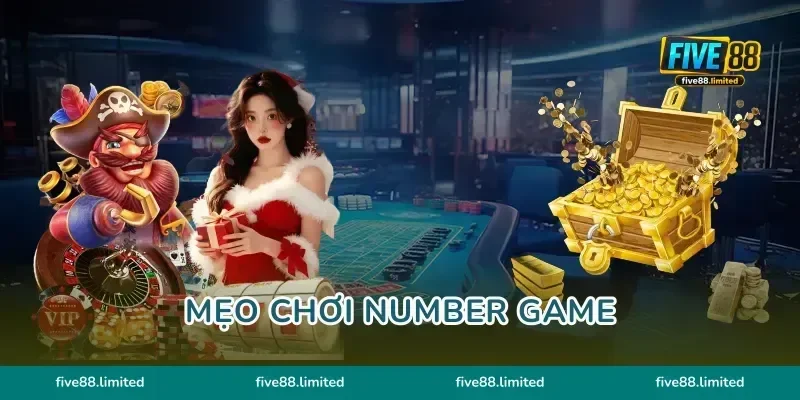 Mẹo Chơi Number Game FIVE88 Bắt Cầu Tài Xỉu Ăn Tiền Bùng Nổ